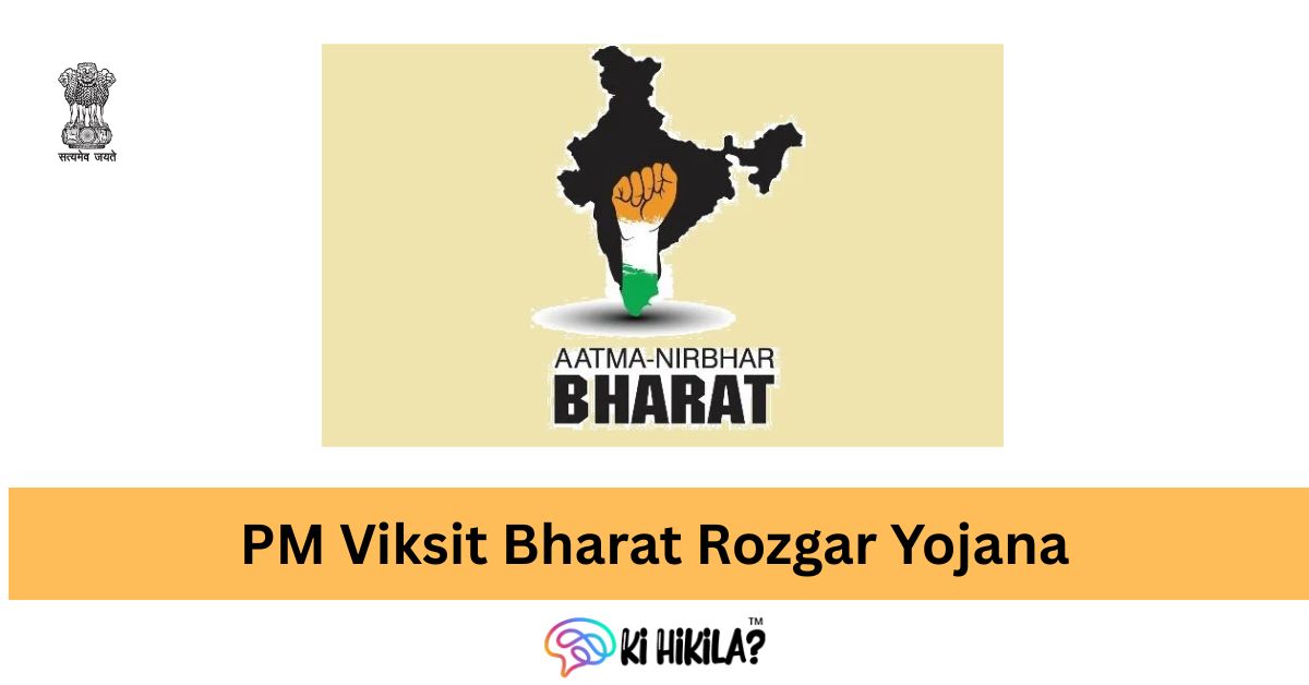 PM Viksit Bharat Rozgar Yojana