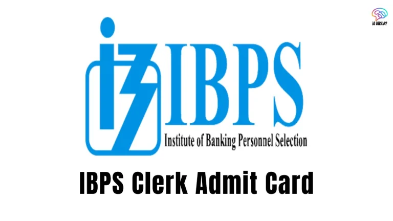 IBPS Clerk Admit Card