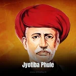 Jyotiba Phule Biography: An artistic illustration of Jyotiba Phule, a historical figure with a red turban, against a textured orange background, with his name in white text below.