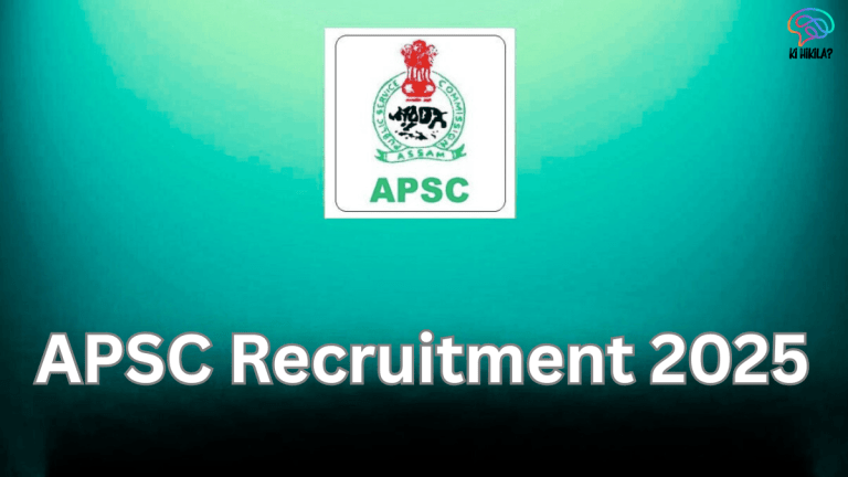 APSC Recruitment 2025