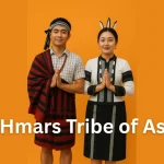 the Hmars Tribe of Assam