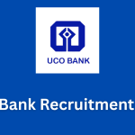 UCO Bank Recruitment 2025