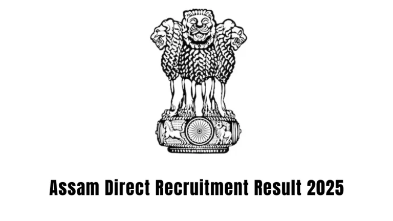 Assam Direct Recruitment Result 2025