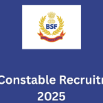 BSF Constable Recruitment 2025