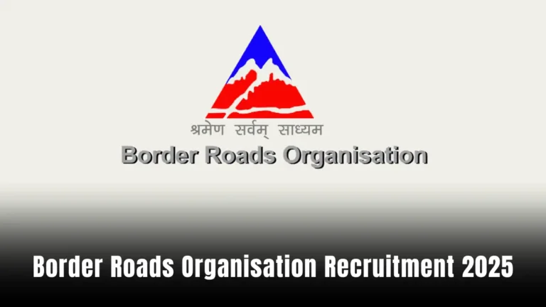 Border Roads Organisation Recruitment 2025
