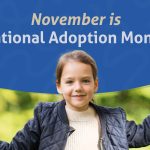 National Adoption Month