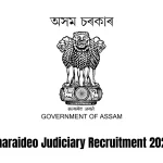 Charaideo Judiciary Recruitment