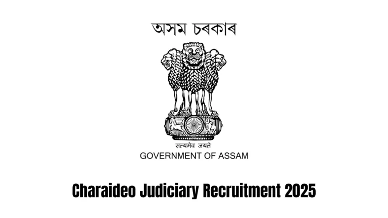Charaideo Judiciary Recruitment