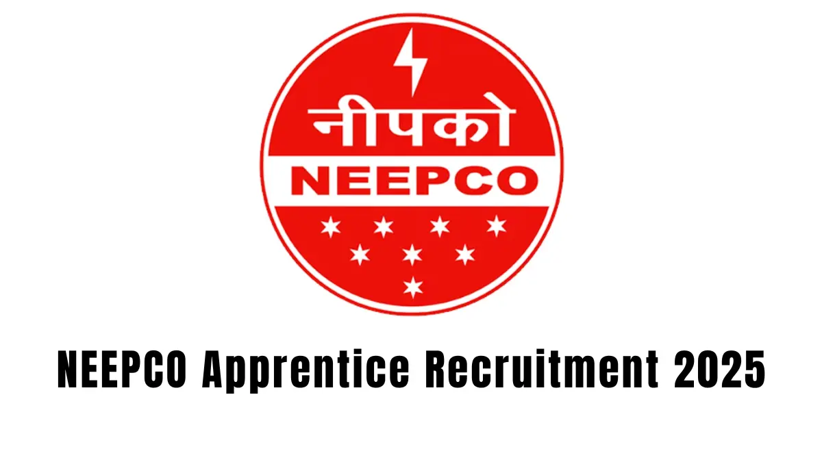 NEEPCO Apprentice Recruitment 2025