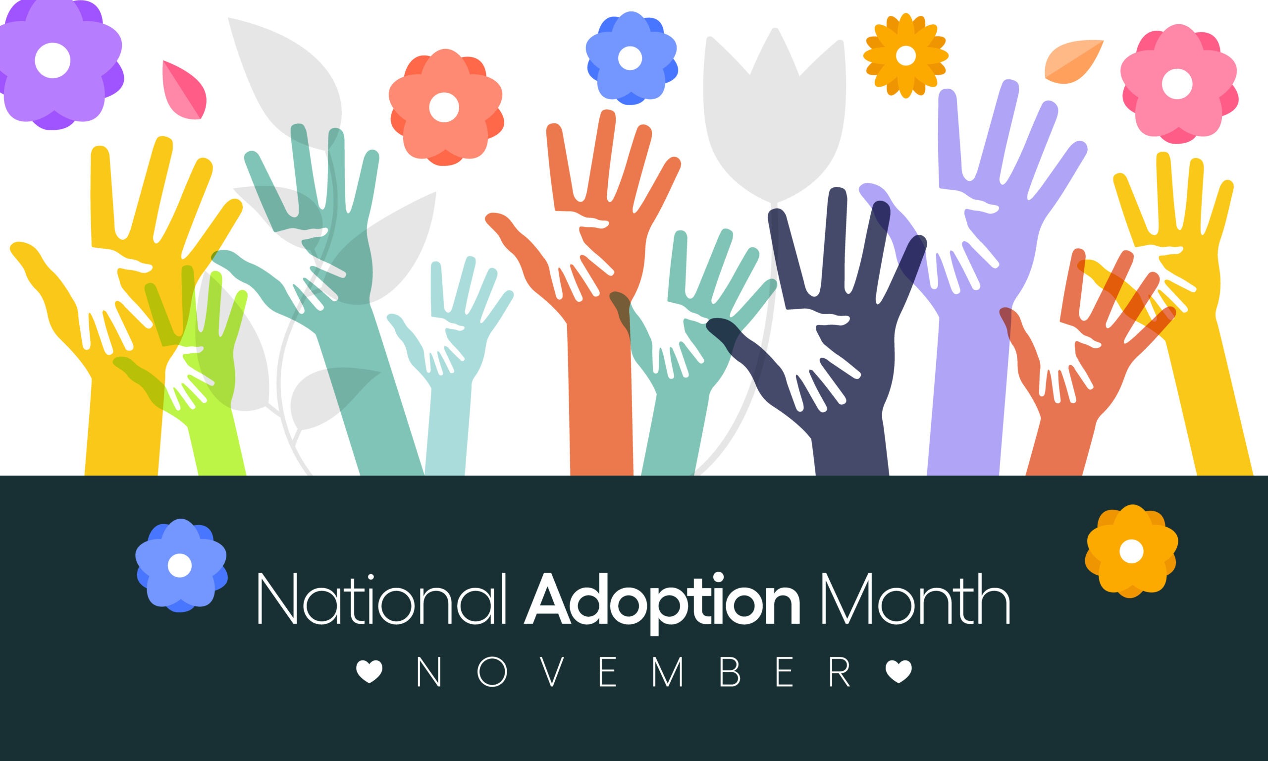 National Adoption Month: Celebrating Love, Family, and New Beginnings National Adoption Month
