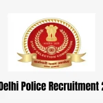 SSC Delhi Police Recruitment 2025