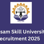 Assam Skill University Recruitment