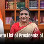 Cmplete List of Presidents of India