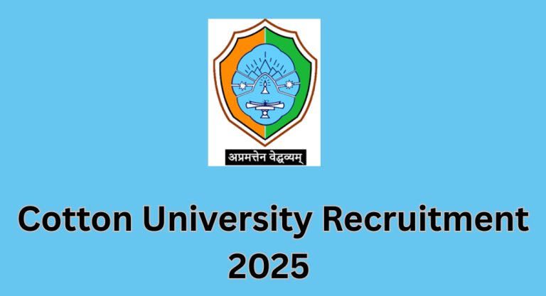 Cotton University Recruitment