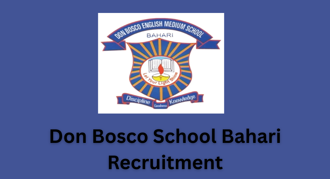Don Bosco School Bahari Recruitment