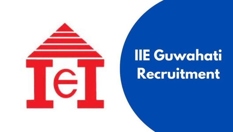 IIE Guwahati Recruitment