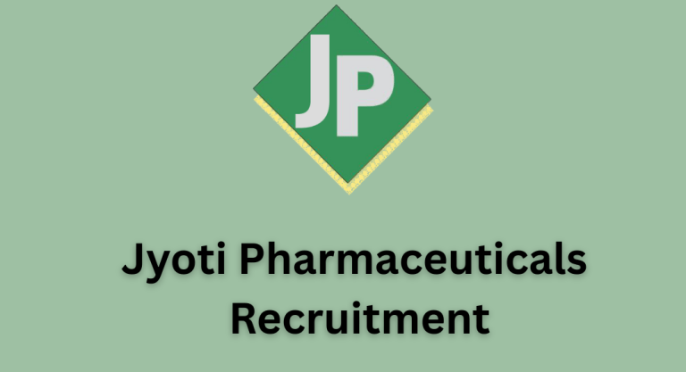 Jyoti Pharmaceuticals Recruitment