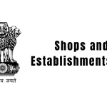 Shops and Establishments Act