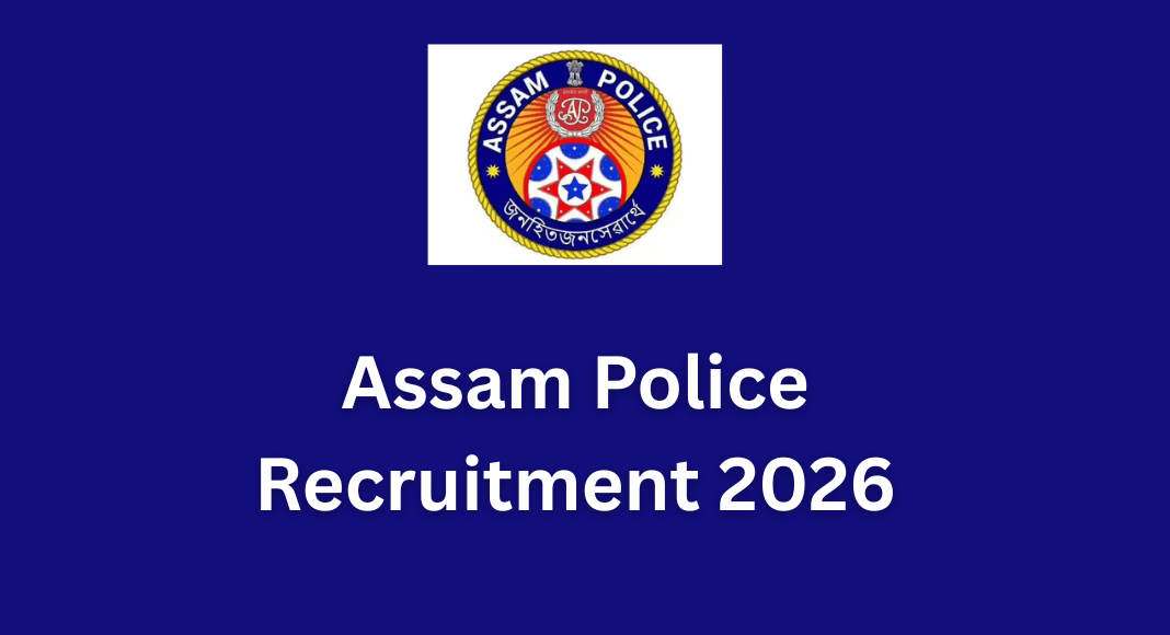 Assam Police Recruitment