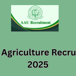Assam Agriculture Recruitment