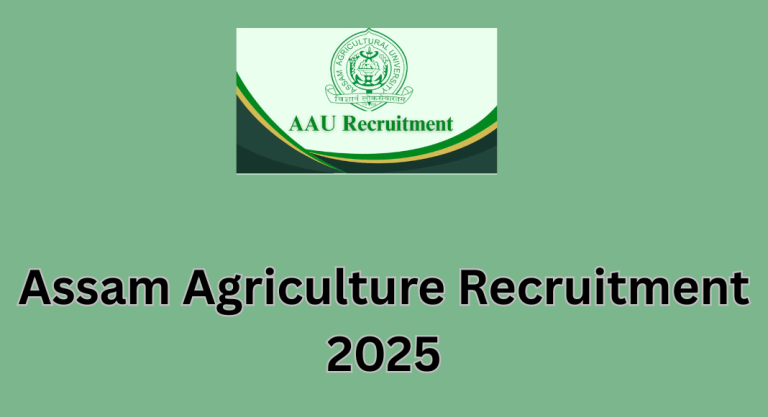 Assam Agriculture Recruitment
