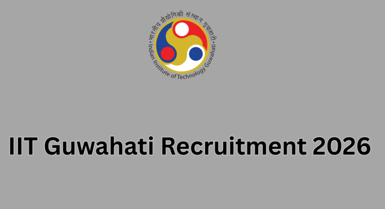 IIT Guwahati Recruitment