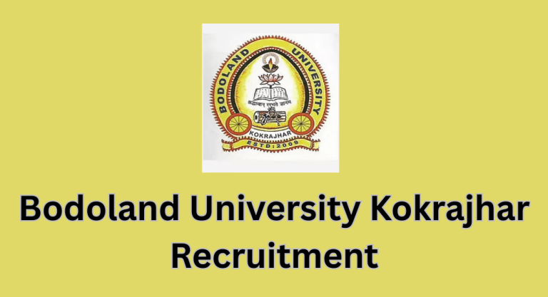 Bodoland University Kokrajhar Recruitment