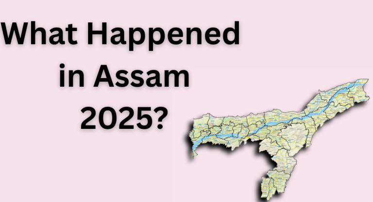 What Happened in Assam 2025?