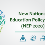 New Education Policy (NEP 2020)