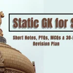 Static GK for SSC short notes, PYQs, and MCQs for exam preparation