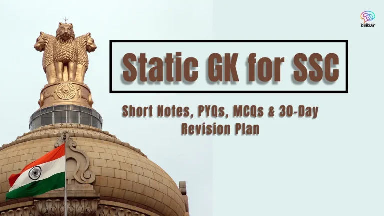 Static GK for SSC short notes, PYQs, and MCQs for exam preparation