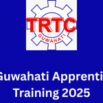 TRTC Guwahati Apprenticeship Training