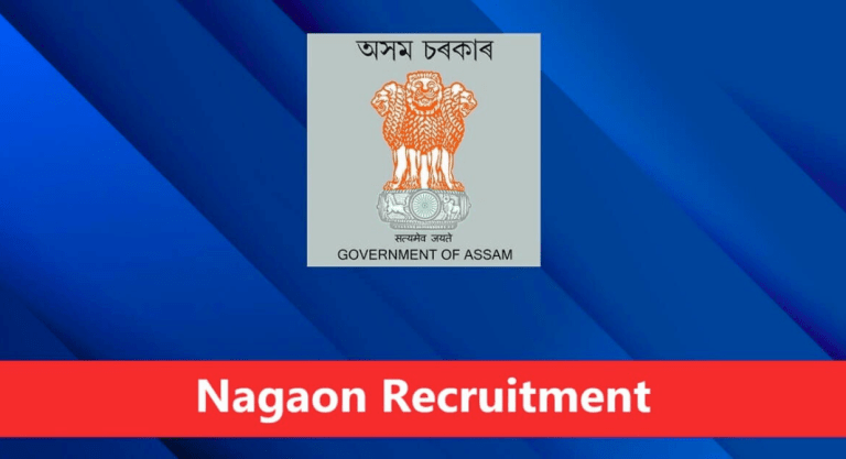 Nagaon Recruitment