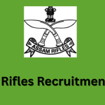 Assam Rifles Recruitment