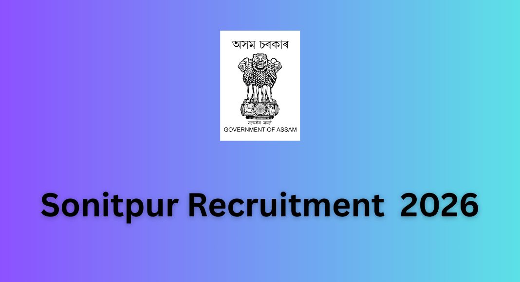 Sonitpur Recruitment