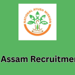 AYUSH Assam Recruitment