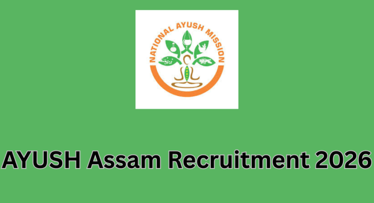 AYUSH Assam Recruitment