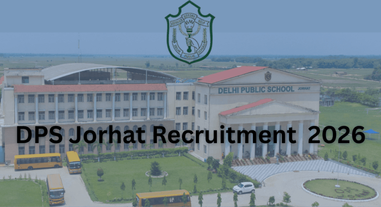 DPS Jorhat Recruitment