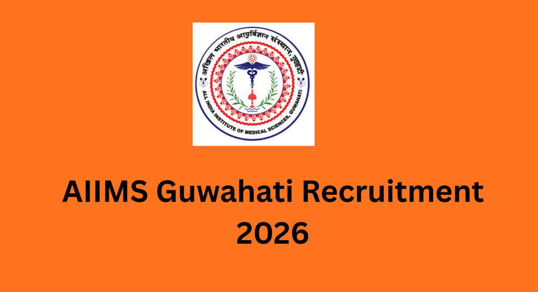 AIIMS Guwahati Recruitment