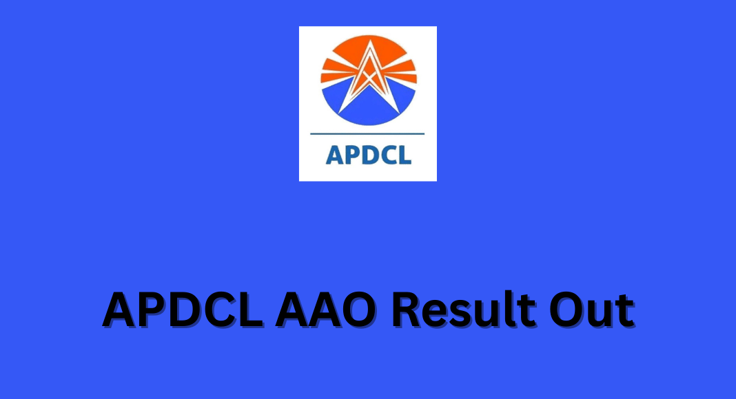 APDCL AAO Result Out