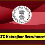 BTC Kokrajhar Recruitment