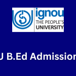 IGNOU B.Ed Admission