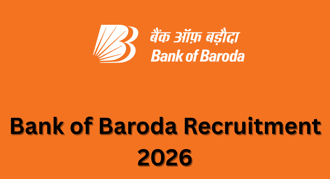 Bank of Baroda Recruitment
