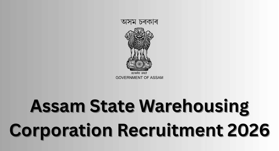 Assam State Warehousing Corporation Recruitment