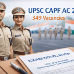 UPSC CAPF Recruitment