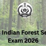 UPSC Indian Forest Service Exam