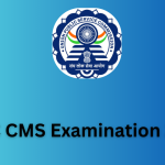 UPSC CMS Examination
