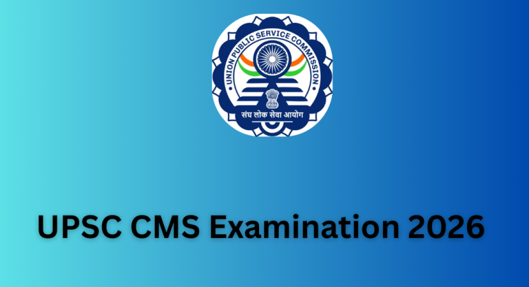 UPSC CMS Examination