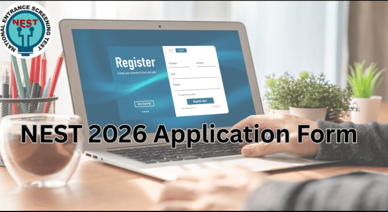 NEST 2026 Application Form