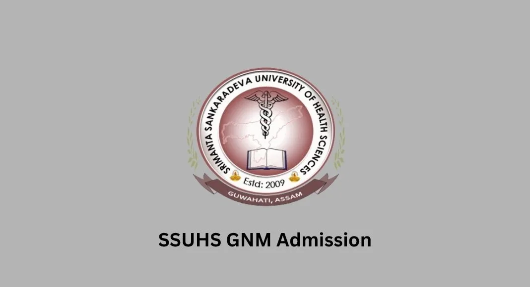 SSUHS GNM Admission